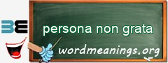 WordMeaning blackboard for persona non grata